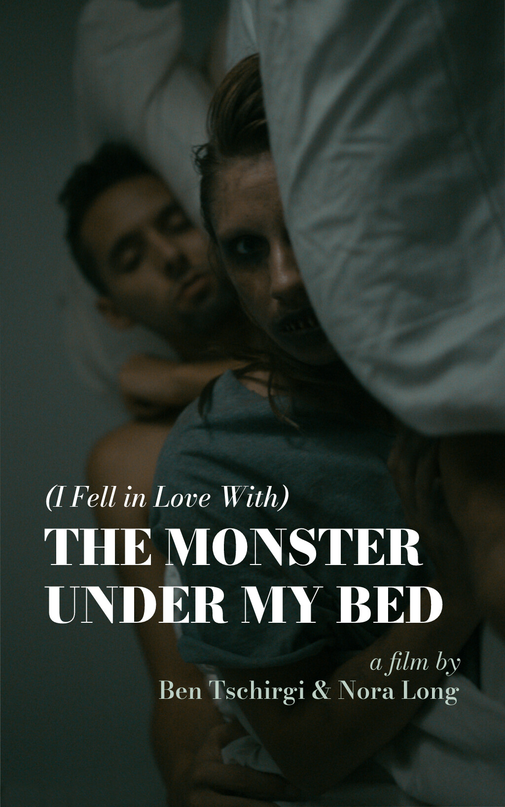 Filmposter for (I Fell in Love With) The Monster Under My Bed